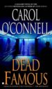 DEAD FAMOUS de O`CONNELL, CAROL 