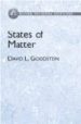 STATES OF MATTER di GOODSTEIN, DAVID L. 