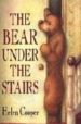 THE BEAR UNDER THE STAIRS de COOPER, HELEN 