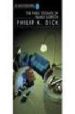 THE THREE STIGMATA OF PALMER ELDRITCH di DICK, PHILIP K. 