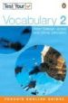 TEST YOUR VOCABULARY 2 de WATCYN-JONES, PETER  JOHNSTON, OLIVIA 