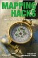 MAPPING HACKS: TIPS& TOOLS FOR ELECTRONIC CARTOGRAPHY di VV.AA. 