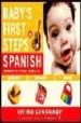 BABY'S FIRST STEP IN SPANISH di VV.AA. 