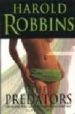 THE PREDATORS de ROBBINS, HAROLD 