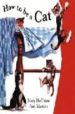 HOW TO BE A CAT di HOFFMAN, MARY 