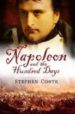 NAPOLEON AND THE HUNDRED DAYS di COOTE, STEPHEN 
