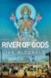RIVER OF GODS de MCDONALD, IAN 