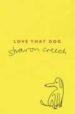 LOVE THAT DOG de CREECH, SHARON 