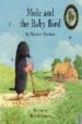MOLE AND THE BABY BIRD di NEWMAN, MARJORIE 