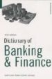 DICTIONARY OF BANKING AND FINANCE di VV.AA. 