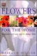 FLOWERS FOR THE HOME di HILLIER, MALCOLM 