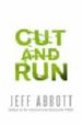 CUT AND RUN di ABBOTT, JEFF 