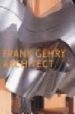 FRANK GHERY ARCHITECT de COHEN, JEAN-LOUIS 