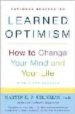 LEARNED OPTIMISM: HOW TO CHANGE YOUR MIND AND YOUR LIFE di SELIGMAN, MARTIN E.P. 