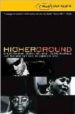 HIGHER ROUND: STEVIE WONDER, ARETHA FRANKLIN, CURTIS MAYFIELD, AN D THE RISE OF FALL OF AMERICAN SOUL di VV.AA. 