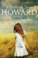 LOVE ALL de HOWARD, ELIZABETH JANE 
