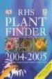 RHS PLANT FINDER 2004-2005 di VV.AA. 