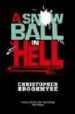 A SNOWBALL IN HELL di BROOKMYRE, CHRISTOPHER 