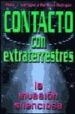 CONTACTO CON EXTRATERRESTRES: LA INVASION SILENCIOSA di HORRIGA, MARIANNE  IMBROGNO, PHILLIP J. 