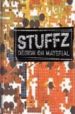 STUFFZ: DESIGN ON MATERIAL di VV.AA. 