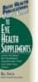 USER'S GUIDE TO EYE HEALTH SUPPLEMENTS di VV.AA