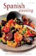 SPANISH COOKING: TRADITIONAL DISHES AND REGIONAL SPECIALITIES di ARIS, PEPITA 