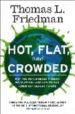 HOT FLAT AND CROWDED di FRIEDMAN, THOMAS 