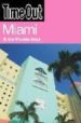 TIME OUT MIAMI AND THE FLORIDA KEYS 5TH ED. di VV.AA. 