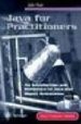 JAVA FOR PRACTITIONERS: AN INTRODUCTION AND REFERENCE TO JAVA AND OBJECT ORIENTATION de HUNT, JOHN 