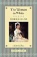 THE WOMAN IN WHITE de COLLINS, WILKIE 