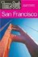 TIME OUT GUIDE TO SAN FRANCISCO (6TH ED.) de FULFORD-JONES, WILL 