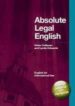 ABSOLUTE LEGAL ENGLISH di VV.AA. 