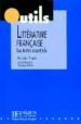 LITTERATURE FRANAISE: 100 TEXTES ESSENTIELS de HERMELINE, LAURENT  PLOQUIN, FRANOISE  ROLLAND, DOMINIQUE 