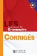 EXERCICES GRAMMAIRE B1 (CORRIGES) di VV.AA. 