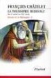 HISTOIRE DE LA PHILOSOPHIE, IDEES, DOCTRINES. (VOL. II) LA PHILOS OPHIE MEIDEVALE: DU IER SIECLE AU XVE SIECLE di CHATELET, FRANOIS 