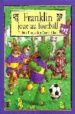 FRANKLIN JOUE AU FOOTBALL de BOURGEOIS, PAULETTE 