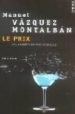 LE PRIX di VAZQUEZ MONTALBAN, MANUEL 