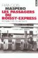 LES PASSAGERS DU ROISSY EXPRESS di MASPERO, FRANOIS 