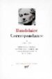 CORRESPONDANCE II (1860-1866) de BAUDELAIRE, CHARLES 