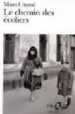 LE CHEMIN DES ECOLIERS de AYME, MARCEL 