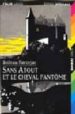SANS ATOUT ET LE CHEVAL FANTOME de BOILEAU-NARCEJAC 