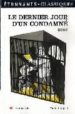 LE DERNIER JOUR D UN CONDAMNE (PRESENTATION , NOTES ET DOSSIER CA THERINE CAZABAN) de HUGO, VICTOR 