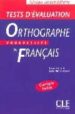 ORTHOGRAPHE PROGRESSIVE DU FRANAIS (NIVEAU INTERMEDIARE) de CHOLLET, ISABELLE  ROBERT, JEAN-MICHEL 