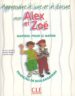APPRENDE A LIRE ET A ECRIRE AVEC ALEX E ZOE: MATERIEL POUR LE MAI TRE: FRANAIS DE SCOLARISATION di RAMBAUD, DOMINIQUE  QUINSON, JOCELYNE 