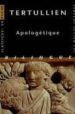 APOLOGETIQUE (BILINGUE LATIN-FRANCES) de TERTULIANO 