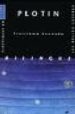 TROISIEME ENNEADE (ED. BILINGUE) di PLOTINO 