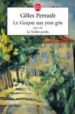 LA GARON AUX YEUX BLEUS, SUIVI DE: LE SOLDAT PERDU de PERRAULT, GILLES 