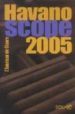 HAVANOSCOPE 2005: L AMATEUR DE CIGARE di RICHARD, JEAN-ALPHONSE  LORENZO, ANNIE  KAUFFMANN, JEAN-PAUL 