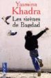 LES SIRENES DE BAGDAD di KHADRA, YASMINA 