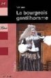 LE BOURGEOIS GENTILHOMME de MOLIERE 